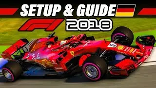 F1 2018 Setup + Streckenguide | Hockenheimring, Deutschland GP | Formel 1 Tutorial Deutsch German