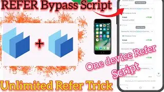 Refer Bypass Script | 1 Device Unlimited Refer Bypass Script |