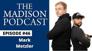 Growing in Real Estate l Mark Metzler l Episode 46