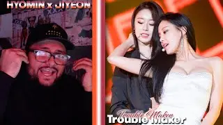T-ARA Jiyeon & Hyomin - Trouble Maker FANCAM REACTION | RELAAAAAX #KCovers