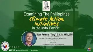 Examining the Philippines&rsquo; Climate Action Initiatives in the Indo Pacific