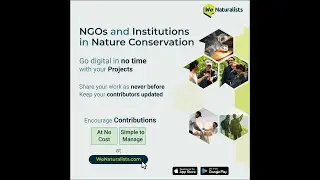 Nature Conservation Organization Go Digital | Share Projects | Encourage Contributions