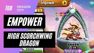 Усиление Высшего Огнекрылого Дракона &bull; Dragon City Empower Heroic ☆☆☆
