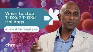 When to stop T-DXd? T-DXd Holidays