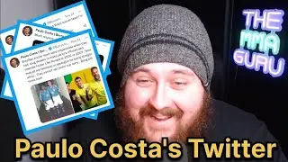 MMA Guru Reacts to Paulo Costa Clowning Adesanya and Other Tweets!