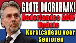 GROTE DOORBRAAK 2025 &mdash; AOW Verhoging Bevestigd &mdash; Nieuw Pensioen & Kerstcadeau voor Senioren