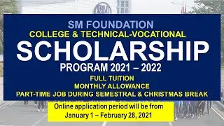 SM FOUNDATION SCHOLARSHIP FOR SY 2021 - 2022