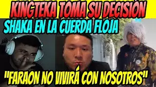 💣 &iexcl;KINGTEKA DECIDE! FARA&Oacute;N NO VIVIR&Aacute; EN LA KINGHOUSE Y SHAKA EST&Aacute; EN LA CUERDA FLOJA 😱🔥