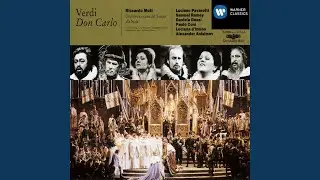 Don Carlo, Act I: Non pianger, mia compagna (Elisabetta/Rodrigo/Filippo/Coro)