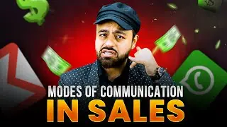 Sale closing by Using the Correct Mode of Communication? | Very Important (Part-5)