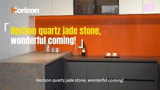 Horizon quartz jade stone, wonderful coming!