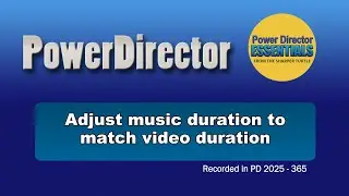 Adjust music duration to fit the length of a clip or project in PowerDirector
