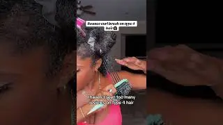 Bounce Curl Brush on type4 hair👩🏾&zwj;🦱#naturalhair #naturalhairlove #curlyhairroutine #naturalhair
