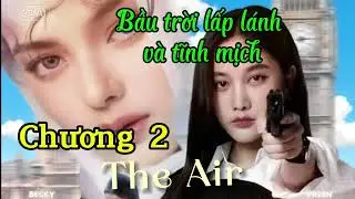 Chương 2: Truyện The Air 4 Elements Series Freenbecky 2026 #freenbecky #freenbeck #elements  #theair