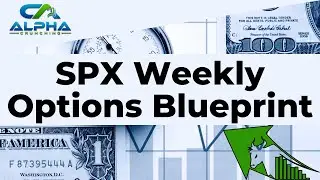 SPX Weekly Options Blueprint 2023