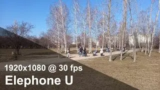 Elephone U - Full HD (1080p) camera video sample