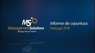 Informe de coyuntura macroecon&oacute;mica: Portugal 3T18