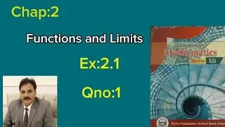 Class 12 - Chap 2 - Ex:2.1- Qno:1- Part:1 #maths12#kpkbook#trending#graph#domain#range#fbise_exams