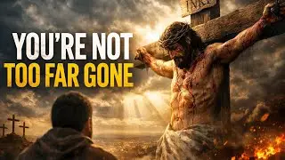You're not too far gone. 🙏 #godislove #lifechangingthoughts #prayer #dailyprayer 