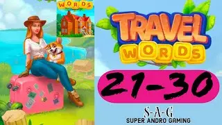 TRAVEL WORDS Word fun game level 21 22 23 24 25 26 27 28 29 30