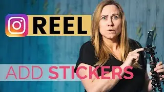 How to Add Stickers to Instagram Reels