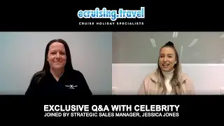 EXCLUSIVE Q&A - ecruising & Celebrity's Strategic Sales Manager, Jessica Jones!