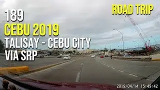 Road Trip #189 - Cebu 2019: Talisay City to Cebu City (Queen City Memorial Gardens) via SRP
