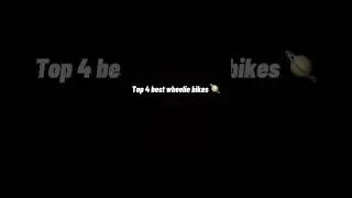 Top 4 best wheelie bikes ￼#biking #mountainbike #cool #mustwatch