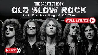 💔 Greatest Rock Ballads 2025 | Slow Rock Love Songs Collection