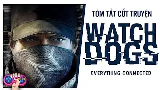 WATCH DOGS Story Explained