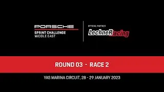 Porsche Sprint Challenge Middle East - Round 3 - Race 2 - Yas Marina Circuit, 28-29 January 2023