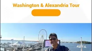 Washington & Alexandria Tour&mdash;Using Metro Train,  Bus, Rent a Car.