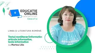 Limba și literatura rom&acirc;nă, Clasa a II-a, Textul nonliterar/informativ: articole informative...