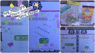 My Monthly Deco Session: April Theme