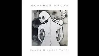 Manchán Magan - Samhain Audio Tapes