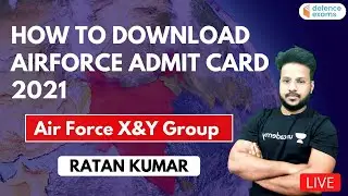 Air Force X&Y Group Admit Card 2021 | How To Download Airforce Admit Card 2021 | Airforce Admit Card