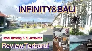 Review Hotel Infinity 8 Bali Terbaru 2024‼️Ga nyangka Sebagus Ini, Dekat pantai pandawa