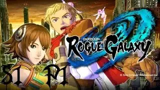 Let's Replay Rogue Galaxy S1P1: Welcome Back Space Pirates