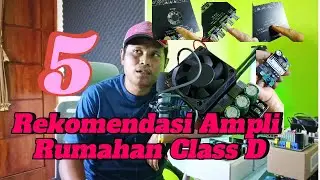 5 Rekomendasi Amplifier Class D Rumahan