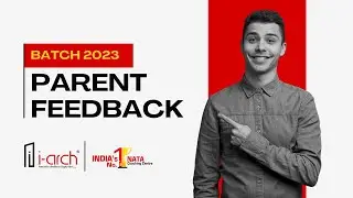 THANK YOU | PARENT FEEDBACK  ON I-ARCH | NATA2023 | JEE PAPER2 2023 | I-ARCHIANS