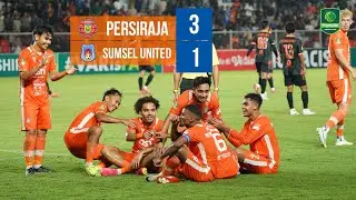 Highlights Persiraja Banda Aceh 3-1 Sumsel United, 18 November 2025