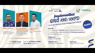 #TiseraTalk - Implementasi QRIS KKI/KKPD Via Tokodaring untuk Penggunaan PMK 58