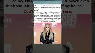 Kelly Clarkson Reveals She Never Wanted to Marry Brandon Blackstock | Vows No Remarriage Until Kids