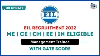 EIL Recruitment For Management Trainee | GATE-2022