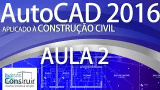 AutoCAD 2016 Aula 2/31: Tela de boas-vindas ou New Tab (CURSO BÁSICO GRATUITO)