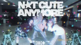 [K-POP IN PUBLIC] ILLIT (아일릿) - NOT CUTE ANYMORE | Dance Cover by BtB