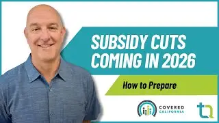 Subsidy Cuts Coming in 2026? How to Prepare for Higher Health Insurance Costs