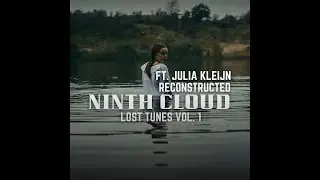 LosTNeuroN - NINTH CLOUD Reconstructed ft. Julia Kleijn | LosT Tunes Vol. 1 | Music Video