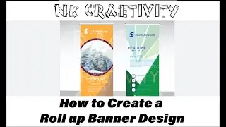 Design a How to make roll up banner design in illustrator
