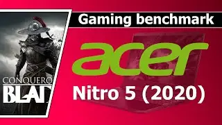 Conqueror's Blade - Acer Nitro 5 AN515-55 (2020) benchmark gameplay | GTX 1650 + i5-10300H |
